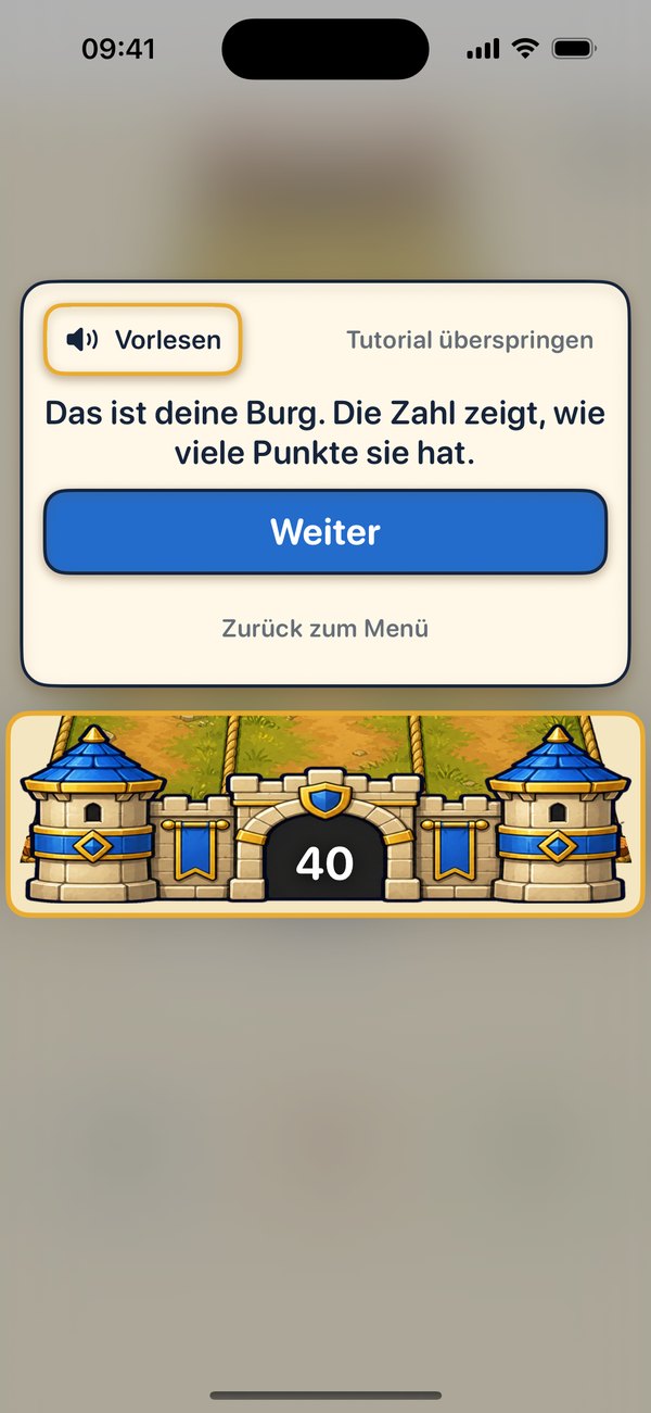 Bildschirmfoto aus dem Tutorial, Schritt 1: Die eigene Burg unten ist hell hervorgehoben, der Rest des Spielfelds ist abgedunkelt. Der Hinweis lautet: „Das ist deine Burg. Die Zahl zeigt, wie viele Punkte sie hat.“